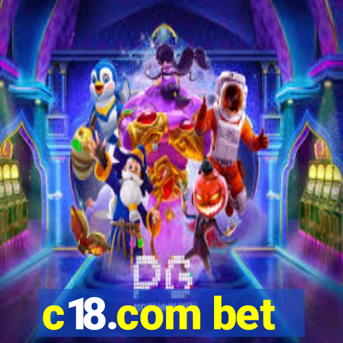 c18.com bet